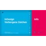 InDesign Verborgene Zeichen Übersicht